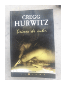 Crimen de autor de  Gregg Hurwitz