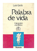 Palabra de vida de  Luis Gallo