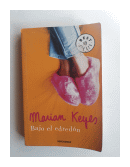 Bajo el edredon de  Marian Keyes