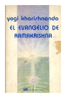 El evangelio de Ramakrishna de  Yogi Kharishnanda