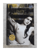 Ines del alma mia de  Isabel Allende