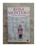 La loca de la casa de  Rosa Montero
