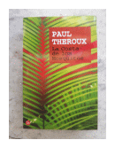 La costa de los mosquitos de  Paul Theroux