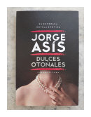 Dulces otoales de  Jorge Ass