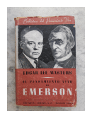 El pensamiento vivo de Emerson de  Edgar Lee Masters