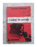 Carne de divan de  Claudio Grinberg