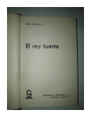 El rey Tuerto de  Edwin Fadiman Jr.