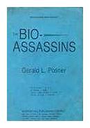 The bio-assassins de  Gerald L. Posner