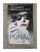 El Puñal de  Jorge Fernandez Díaz