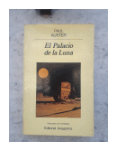 El palacio de la luna de  Paul Auster