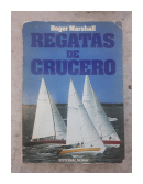 Regatas de crucero de  Roger Marshall