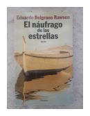 El naufrago de las estrellas de  Eduardo Belgrano Rawson