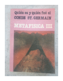 Quien es y quien fue el Conde St. Germain - Metafisica III de  _