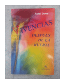 Vivencias - Despues de la muerte de  Rudolf Steiner