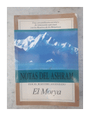 Notas del Ashram - Por el maestro ascendido El Morya de  Elizabeth Clare Prophet