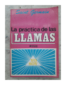 La practica de las llamas de  Saint Germain