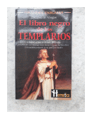 El libro negro de los templarios de  Laurent de Vargas
