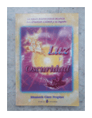 Luz y oscuridad de  Elizabeth Clare Prophet