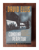 Condena perpetua de  David Ellis