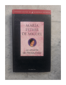 La amante del restaurador de  Maria Esther de Miguel