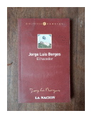 El hacedor de  Jorge Luis Borges