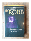 xtasis ante la muerte de  Nora Roberts