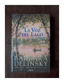 La voz del lago de  Barbara Delinsky