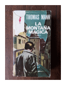 La montaña magica (Tomo II) de  Thomas Mann