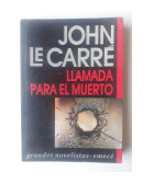 Llamada para el muerto de  John Le Carré