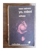 Yo, robot de  Isaac Asimov