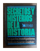 Secretos y misterios de la historia de  _