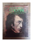 Chopin: Su vida - Su obra - Sus discos de  Ethel Contursi