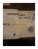 Enciclopedia Salvat de la musica (Tomo III) de  _