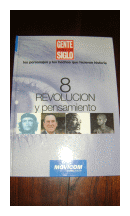 Revolucion y pensamiento Vol. 8 de  Gente testigo del siglo