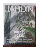 El jardin en la Argentina - Buenas ideas de  _