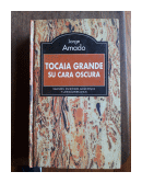 Tocaia grande (Su cara oscura) de  Jorge Amado