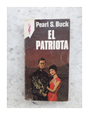 El patriota de  Pearl S. Buck