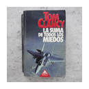 La suma de todos los miedos de  Tom Clancy