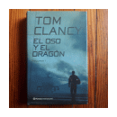 El oso y el dragón - Vol. 1 de  Tom Clancy