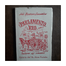 Parlamento Reo - Historia del Bs. Aires Porteo de  Julio Ravazzano Sanmartino