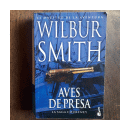 Aves de presa de  Wilbur A. Smith