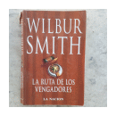 La ruta de los vengadores de  Wilbur A. Smith