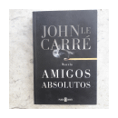 Amigos absolutos de  John Le Carr