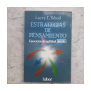 Estrategias de pensamiento - Ejercicios de agilidad mental de  Larry E. Wood