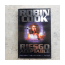 Riesgo aceptable de  Robin Cook