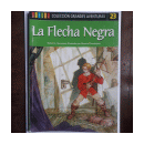 La flecha negra - Biblioteca Genios N 23 de  Robert L. Stevenson