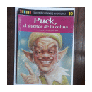 Puck, el duende de la colina - Biblioteca Genios N 10 de  Rudyard Kipling