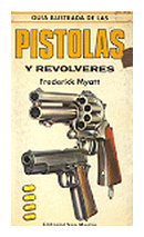 Pistolas y revolveres de  Frederick Myatt