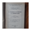 El problema de la inspeccion y la educacion nueva de  Roberto Dottrens