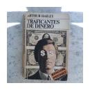 Traficantes de dinero (Edicion Pocket) de  Arthur Hailey